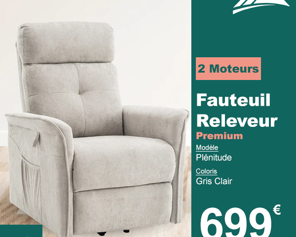 Fauteuil Releveur Premium - 2 Moteurs - Gris Clair - Modèle Plénitude